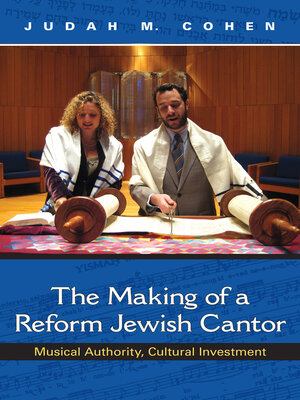 cover image of The Making of a Reform Jewish Cantor